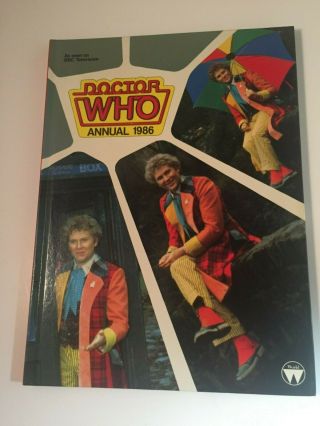 Doctor Who Annual 1986 Starring Colin Baker Illustrated