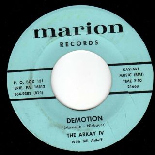 Erie,  Pa Fuzzzzz Garage Psych 45 - Demotion - The Arkay Iv On Marion - Hear