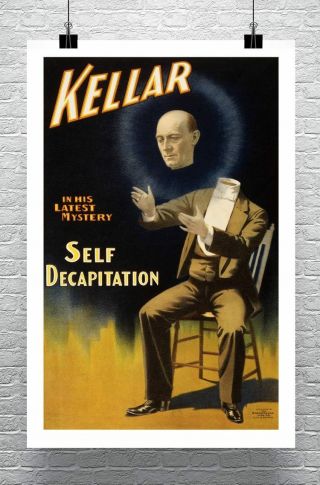 Kellar The Magician Self Decapitation 1897 Poster Rolled Canvas Giclee 24x36 In