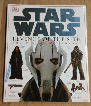 Star Wars Revenge of the Sith and Episode I The Visual Dictionaries 2