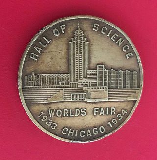1933 - 1934 " Chicago Worlds Fair " Brass Token: Hall Of Science Building; Good Luck