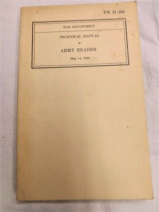 Wwii 1943 Us Army Technical Book Army Reader " Private Pete " Tm 21 - 500