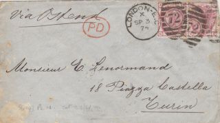 1874 Qv London Cover With A Fine 3d Rose Stamps Plate 14 Sent To Turin