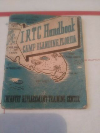 Camp Blanding Fl Irtc Handbook Pocket Guide Wwii 1944 Cool Illustration W/map
