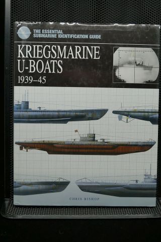 Ww2 German Kriegsmarine U - Boats 39 - 45 Book