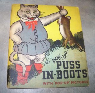 1934 Vintage First Edition The Pop Up Puss In Boots With Pop Up Pictures