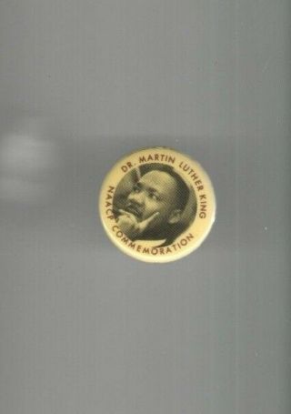 Vintage Pin Dr.  Martin Luther King Pinback Naacp Commemorative Civil Rights