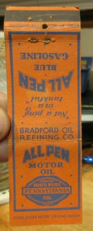 Vintage Old Matchbook Cover All Pen Motor Oil Pennsylvania Bradford Refining Co.