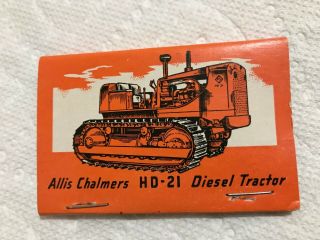 Vintage Matchbook San Joaquin Tractors Allis Chalmers Hd - 21 Diesel Tractor