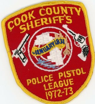 Cook County Sheriffs Pistol And Police League Illinois 1972 - 1973 Patch