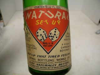 Vtg.  Adv 1937 Soda,  " Natural Set Up " Pittsburgh,  Pa. ,  Paper Label,  & Green Glass