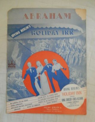 Bing Crosby - Fred Astaire Abraham - From Holiday Inn Vintage Sheet Music