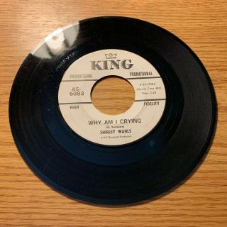 Northern Soul 45 Shirley Wahls Why Am I Crying / That 