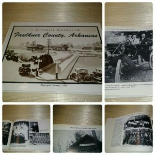 Book A Pictorial History Of Faulkner County Arkansas With Conway Enola