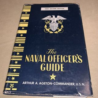 1944 The Naval Officer’s Guide W/ Dust Jacket Wwii Item