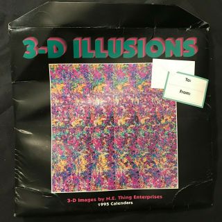 1994 - 1995 3 - D Illusions Calendar Unmarked Images By N.  E.  Thing Enterprises