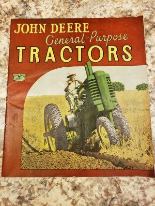 John Deere General - Purpose Tractors Brochure 1938 - 39 Great Gift Idea A,  Conditi