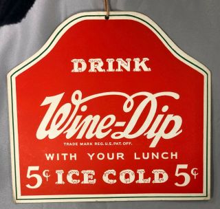 Wine Dip 5¢ Soda 2 - Sided Fan Light Pull Sign Vintage Advertising
