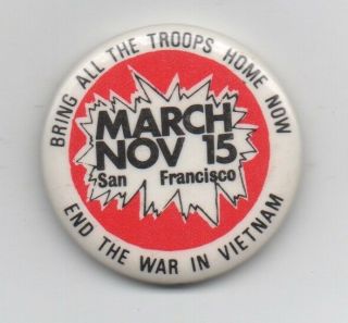 1970s Pinback Button " Bring All The Troops Home Now End The War In Vietnam "