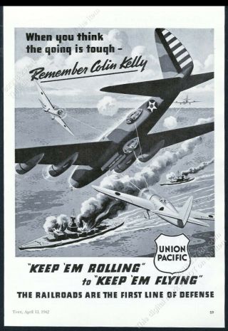 1942 Remember Colin Kelly Wwii Air Battle Art Union Pacific Railroad Print Ad
