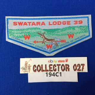 Boy Scout Swatara Lodge 39 W1 Order Of The Arrow Woven Flap Patch Lebanon Pa