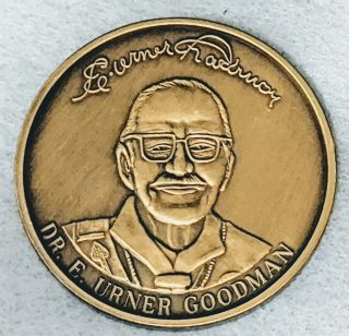 Boy Scout - Oa - Dr.  E.  Urner Goodman - Coin Token 1915 - 2000
