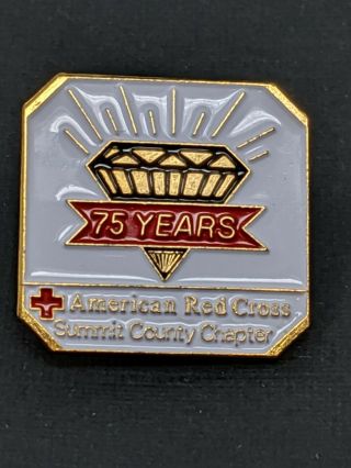 American Red Cross Pin 75 Years Summit County Chapter Ohio