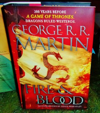 Fire And Blood George R.  R.  Martin 2018 1st Edition Hc Dj Book