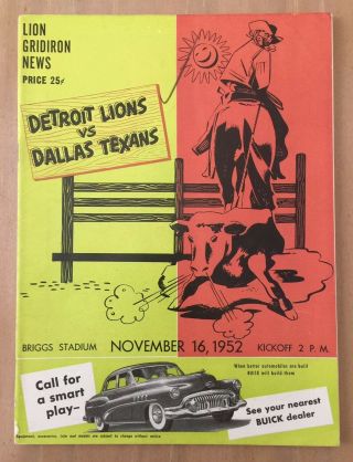 Vintage 1952 Nfl Dallas Texans (1 Year Only) @ Detroit Lions Football Program
