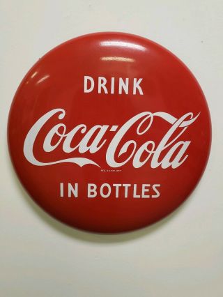 Vintage 24 " Porcelain Coca Cola Button Sign Coke Drink In Bottles 2 Ft Enameled
