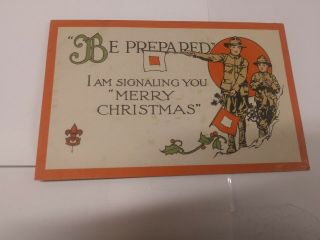 Boy Scout Christmas Postcard,  1915,  First Printing Of Bsa " Be Prepared " Series