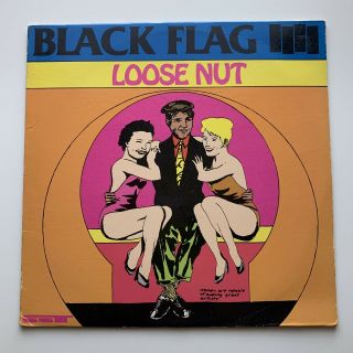 Black Flag - Loose Nut [lp] Vinyl,  1985,  Orig Sst - Punk Hardcore 1st Press