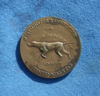 Great 1976 Westminster Kennel Club Pointer Dog Show Participant Bronze Medallion