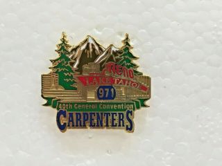Carpenters Local Union 971 Pin Back 40th General Convention Lake Tahoe Reno 1 