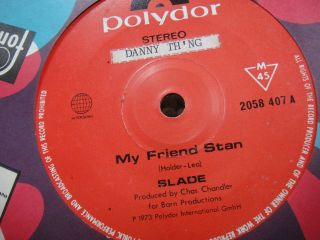 Malaysia Singapore 7 " - Slade " My Town / My Friend Stan " (1129)