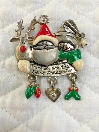 Christmas Holiday Brooch Pin Reindeer Santa Snowman Friends Are The Best Present