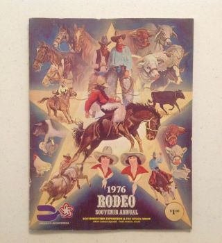 1976 Fort Worth Fat Stock Show And Rodeo 1976 Souvenir Program