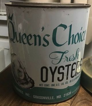 Queen’s Choice Oysters Tin Can 1 Gallon Grasonville Md 7 1/ 2” Tall