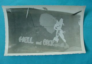 Wwii Us Army Air Force Bomber Nose Art Photo Hell And Back Pin Up