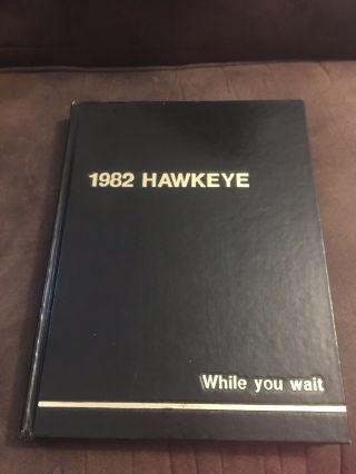 1982 University Of Iowa Hawkeye Yearbook Hayden Fry Rose Bowl Team Hawkeyes 