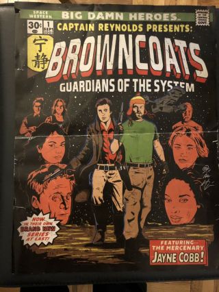 Browncoats Guardian Of The System Poster W/ Jayne Cobb Captain Reynolds Presents