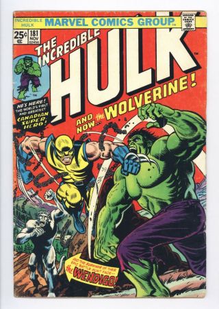 Incredible Hulk 181 Vol 1 Upper Mid Grade 1st App Wolverine With Mvs