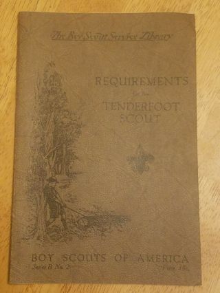 Boy Scout 1927 Requirements For The Tenderfoot Scout (high)