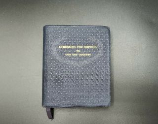 Ww2 1942 " Strength For Service To God And Country " Daily Devotional For Service