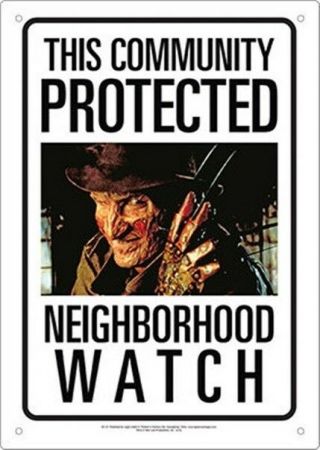 This Community Protected By Freddy,  Nightmare On Elm Street Movie Photo Tin Sign