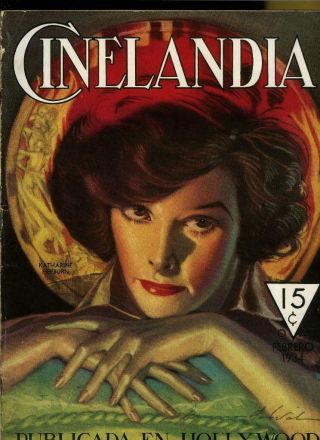 Katharine Hepburn Clara Bow Kay Francis Lupe Velez " Cinelandia " Mag 1934