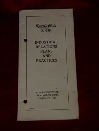 1941 Remington Dupont Industrial Relations Plans And Practices For Employees