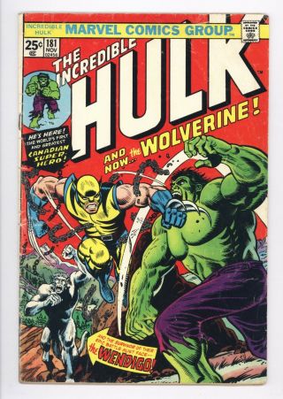 Incredible Hulk 181 Vol 1 Lower Mid Grade 1st App Wolverine W/ Stamp
