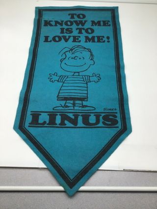 Peanuts Gang Vintage 1970 Linus Felt Pennant Banner To Know Me Is To Love Me