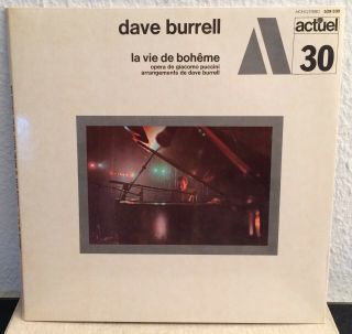 Lp / Dave Burrell / La Vie De Boheme / Actuel 30 / Byg France 529.  330